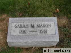 Sarah M Mason
