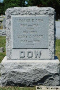 George E. Dow