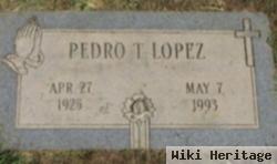 Pedro T Lopez