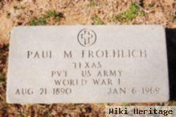 Paul M. Froehlich