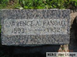 Lawrence A Randall