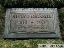 Henry J Schlanser