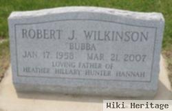 Robert J. "bubba" Wilkinson