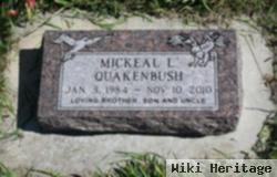 Mickeal L. Quakenbush