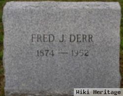 Fred J Derr