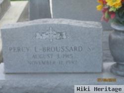 Percy L Broussard, Sr