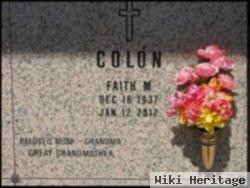 Faith M. Colon