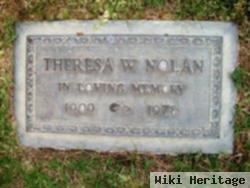 Theresa W Nolan