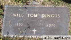 Will Tom Dingus