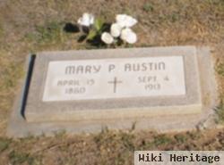 Mary P Austin