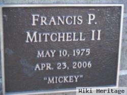 Francis P. "mickey" Mitchell, Ii