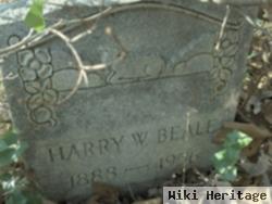 Harry W Beale