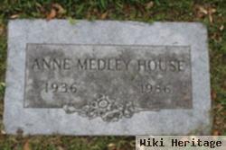 Anne Medley House