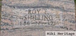 Roy E Shilling