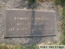 Robert E Pruett