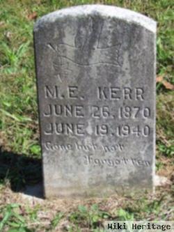 M. E. Kerr