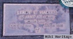 Leroy E Hadley