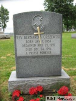 Rev Bernard S. Orszewski