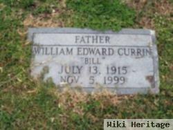 William Edward "bill" Currin