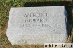 Alfred E Howard