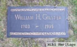 William H Gilster