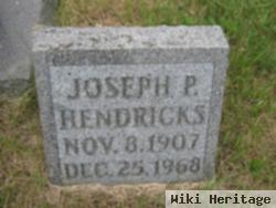 Joseph P Hendricks