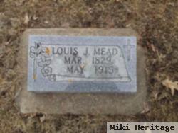 Louis J Mead