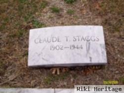 Claude T Staggs