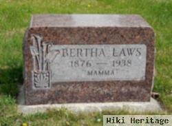 Bertha Likes Laws