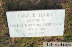 Carol E. Fender