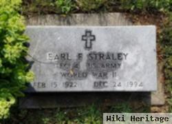 Earl F Straley