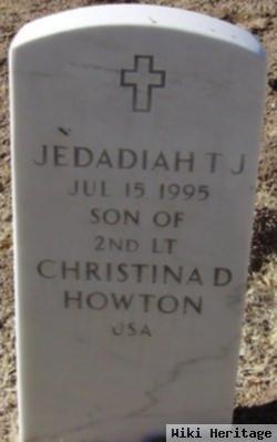 Jedadiah T J Howton