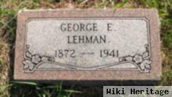 George E. Lehman