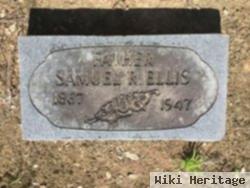Samuel R Ellis