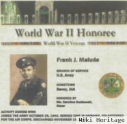 Sgt Francis Joseph "frankie" Maluda, Sr