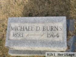 Michael D Burns