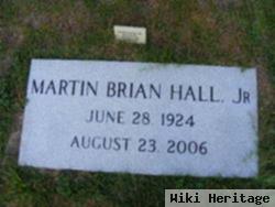 Martin Brian Hall, Jr