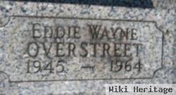 Eddie Wayne Overstreet