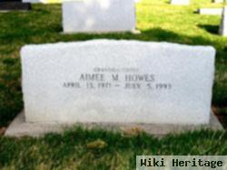 Aimee M. Howes