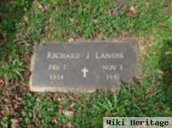 Richard J. Lanshe