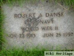 Robert A Danse