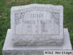 Samuel T Miller