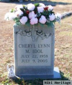 Cheryl Lynn M Idol