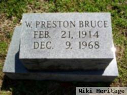 W. Preston Bruce