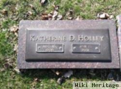 Katherine D. Holley