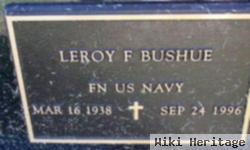 Leroy F. Bushue