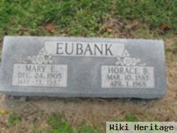 Horace B Eubank