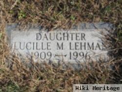 Lucille M. Lehman