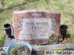 Vada Maines Pase