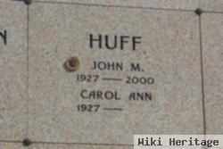 John M Huff